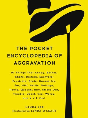 cover image of The Pocket Encyclopedia of Aggravation